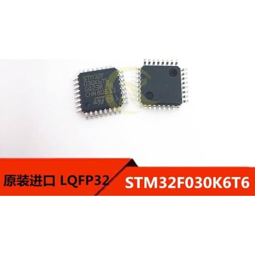 STM32F030K6T6 LQFP32 32-bit microprocessor, microcontroller chip original products