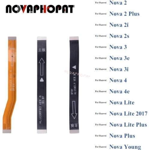 Main Board Motherboard LCD Display Connector Flex Cable Ribbon For Huawei Nova 2 2i 2s 3 3E 3i 4 4e 5 5i 7 SE 30s Plus Lite Pro
