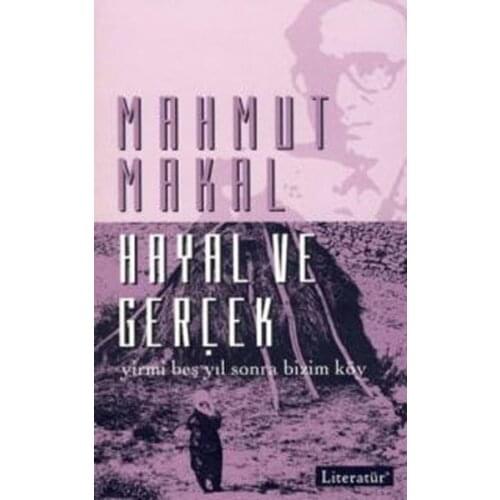 Dreams and Reality Mahmoud Makal Literature Yayıncılık
