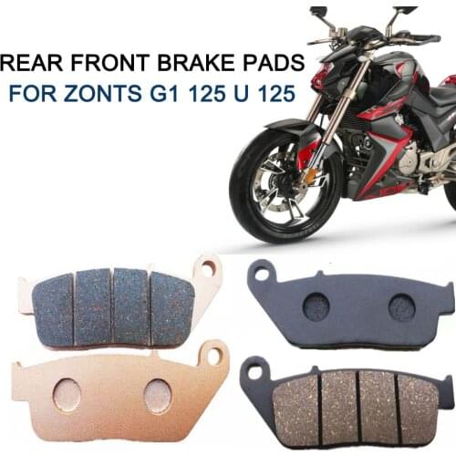 Brake Pads For Zontes G1 -125 ZT125-G1 ZT125-U 125 U Motorcycle Rear Brake Pads Front Brake Pads