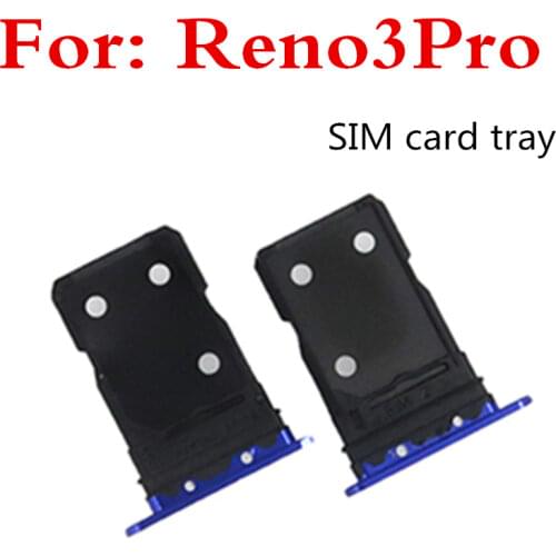 For OPPO Reno 3 Pro SIM Card Tray + Micro SD Card Tray Holder Slot Adapter Socket For OPPO Reno3 Pro Replacement 1pcs