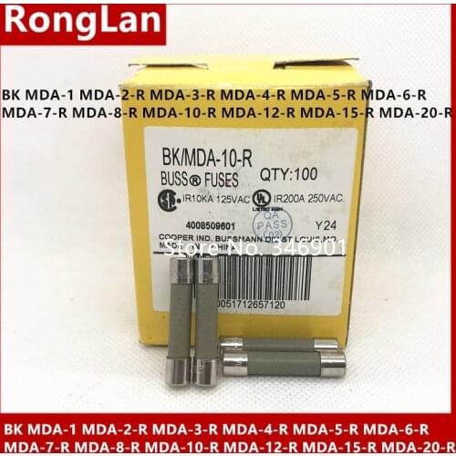 US BUSS MDA Fuses BK MDA-1 MDA-2-R MDA-3-R MDA-4-R MDA-5-R MDA-6-R MDA-7-R MDA-8-R MDA-10-R MDA-12-R MDA-15-R MDA-20-R 250V-50P