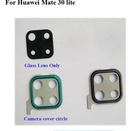 For Huawei mate 30 lite Rear Back Camera Glass Lens +Camera Cover Circle Housing For Huawei mate 30lite test good Mate30 lite