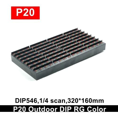 P20 Outdoor DIP 2R1G Dual Color LED Display Module 320x160mm Hub12 1/4 Scan