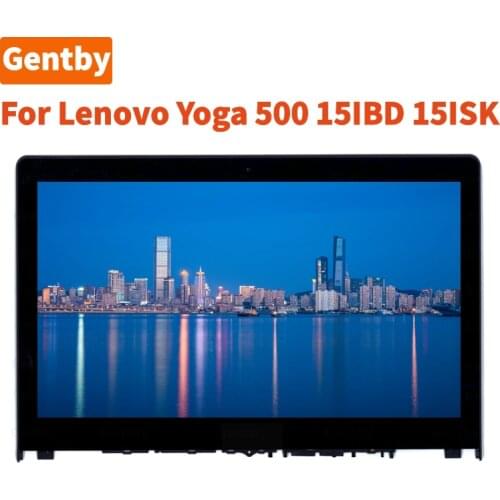 15.6" FHD 1920x1080 for Lenovo Yoga 500-15 15IBD 80N6 15ISK 80R6 15IHW 80N7 LCD Display Touch Screen Assembly + Bezel