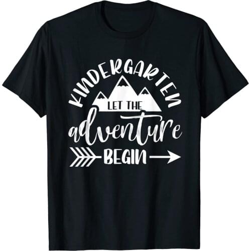 First Day Of Kindergarten 1st Day Let The Adventure Begin Funny Mens Cotton T-Shirt Unisex Short Sleeve Tops Graphic T Shirts