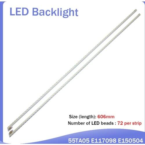 6piece/lot for repair LCD TV LED backlight 74.55P02.001-3-DX1 Article lamp 55TA05 E117098 E150504 1piece=72LED 606MM