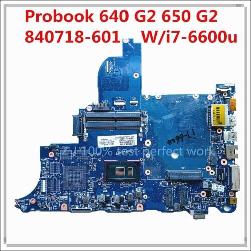 CIRCUS-6050A2723701-MB-A02 For HP Probook 640 G2 650 G2 Laptop Motherboard 840718-601 With i7-6600u CPU DDR4 MB 100% Tested