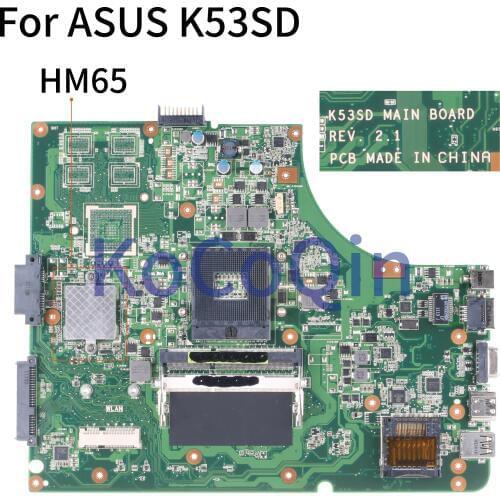 KoCoQin Laptop motherboard For ASUS K53SD A53E A53S K53E K53S Mainboard REV.2.1 HM65 GM