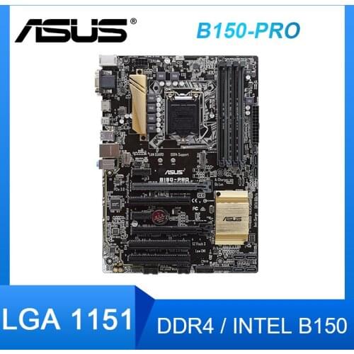 Asus B150-PRO Desktop Motherboard Intel B150 LGA 1151 DDR4 64GB Core i7/i5/i3 PCI-E 3.0 VGA ATX Used Desktop Motherboard Kit