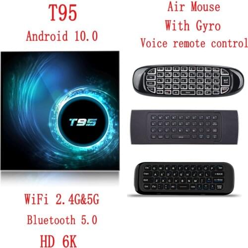 2021 Latest T95 Smart Tv Box Android 10 6k 2.4g & 5g Wifi Bluetooth 5.0 4g 32gb 64gb 4k Quad Core Best Set-Top Box Media Player