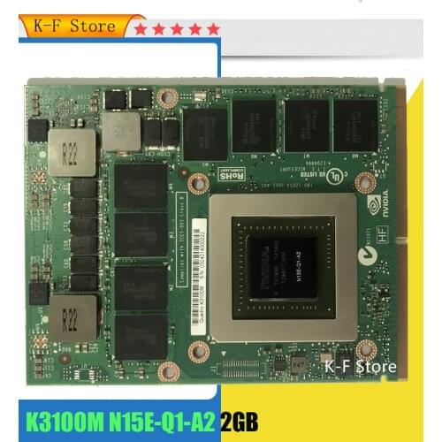 Buy it Brand New K3100M K3100 4GB N15E-Q1-A2 Display Graphic Video Card VGA for DELL M6700 M6800 HP 8740W 8760W