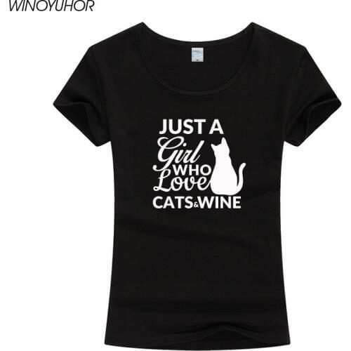 Just A Girl Who Love Cats And Wine T Shirt Women Funny Anime Cartoon T-Shirt Summer Casual Tops Tee Camiseta Femenina