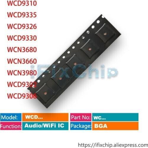 10pcs/lot WCD9310 WCD9335 WCD9326 WCD9330 WCN3680 WCN3660 WCN3980 WCD9302 WCD9306 Audio/WiFi IC Chip