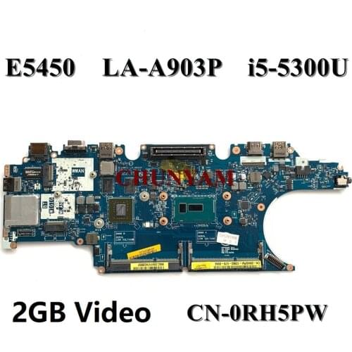 NEW LA-A903P FOR Dell Latitude 5450 E5450 Laptop Motherboard w/ i5-5300u CPU + 2GB GPU CN-0RH5PW RH5PW Mainboard 100% tested