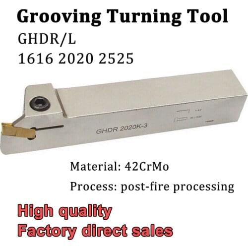GHDR GHDL 1616 2020 2525 White Grooving Turning Tool Holder High Quality CNC Cutting Tool Lathe Tools For GIP Carbide Inserts