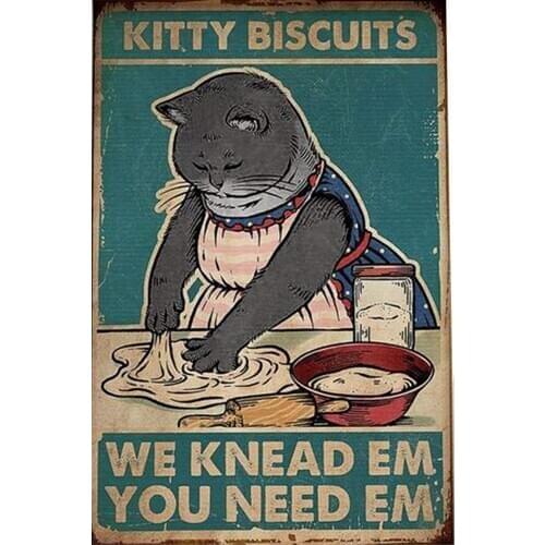 Kitty Biscuits We Knead Em You Need Em Retro Metal Tin Sign Vintage Tin Sign for Kitchen Home Coffee Wall Decor