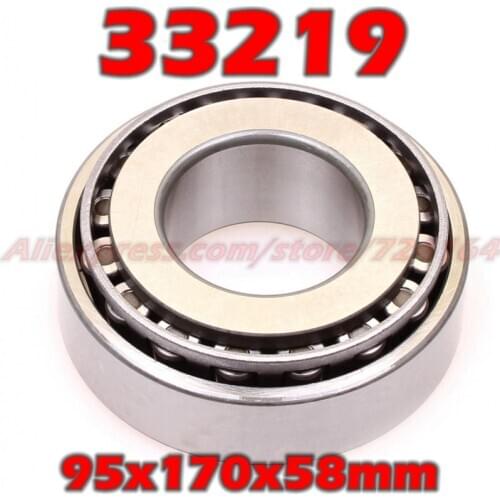 95x170x58 mm Tapered Roller Bearings 33219 3007219E HR33219J 33219JR 33219A E33219J 33219VC12 33219U 33219E 95*170*58