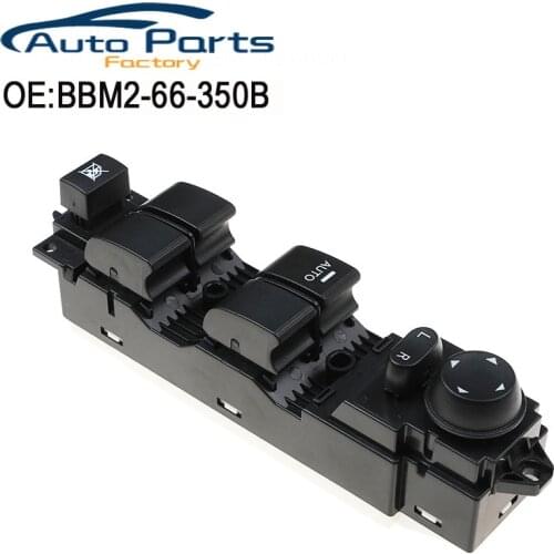 BBM2-66-350B BBM266350B New High Quality Drivers Side Left Master Window Switch For 2010-2013 Mazda 3