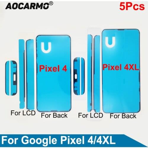 Aocarmo 5Pcs/Lot LCD Screen Adhesive Tape Back Cover Frame Sticker Glue For Google Pixel 4 4xl 4 XL