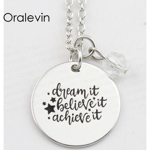 DREAM IT BELIEVE IT ACHIEVE IT Inspirational Stamped Hand Engraved Custom Pendant Necklace Gift Jewelry,10Pcs/Lot, #LN891
