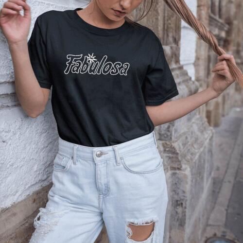 Fabulosa Letter Printed New Arrival Womens Summer Funny Casual 100%Cotton T-Shirt Spanish shirts