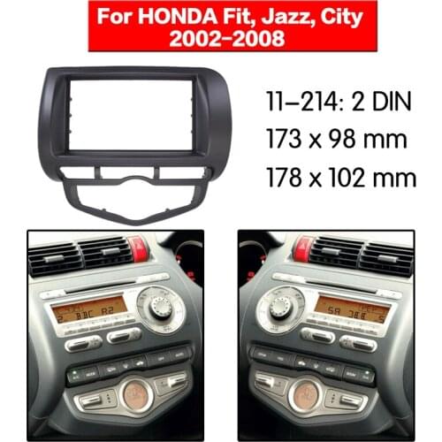 2Din Car Dash Kit fit for Honda Fit Spot Jazz city 2002-2008 AT LHD car DVD Frame Fascia Panel Front Bezel