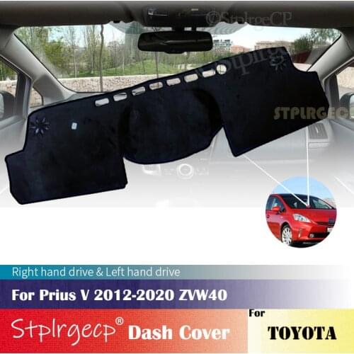 For Toyota Prius V Alpha Daihatsu Mebius 2012~2019 ZVW40 Anti-Slip Dashboard Cover Protective Pad Car Accessories SunshadeCarpet
