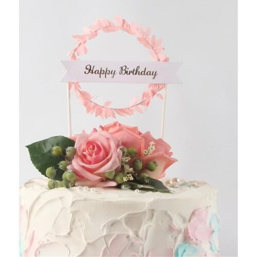 1Pcs Pink Leaf Wreath "Happy Birthday" Cake Topper Dessert Decoration for Birthday Party Lovely Gifts