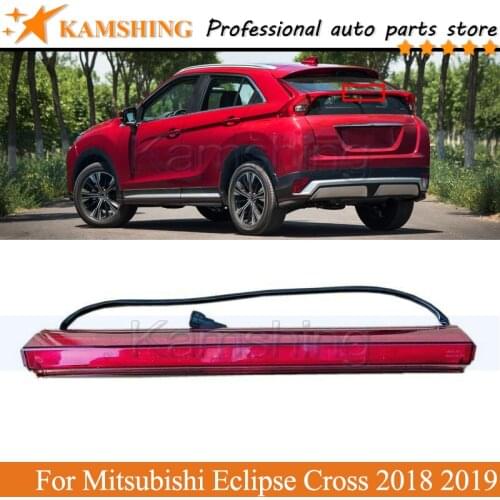 Kamshing Rear Additional brake light lamp For Mitsubishi Eclipse Cross 2018 2019 High Additional 3rd Third Brake Light stop lamp