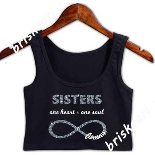 Infinit Sisters One Heart One Souls Forever Love Crop Top Women Fashion Personalized Novelty O-Neck Tank Top Novelty Cute Vest