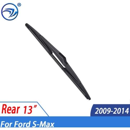 Wiper 13" Rear Wiper Blade For Ford S-Max 2009-2014 2013 2012 2011 2010 Windshield Windscreen Rear Window (NOT FOR METAL WIPER)