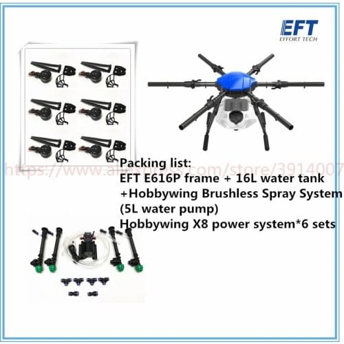 EFT E616P Six-axis 16L 16kg Agricultural Spray Drone Frame Kit E616S Brushless Water Pump with Hobbywing X8 Power System