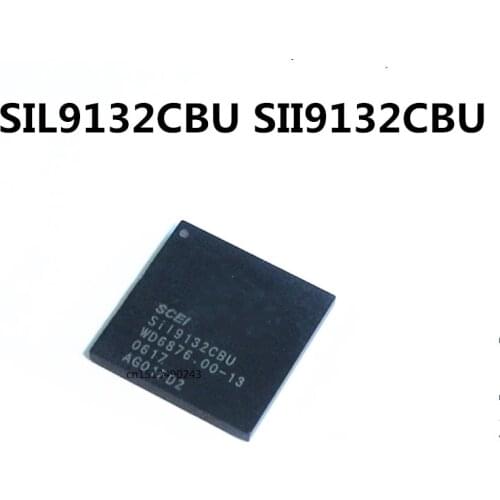 Original 1PCS / SIL9132CBU SII9132CBU BGA