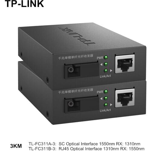 2PCS TP-Link TL-FC311A-3+TL-FC311B-3 SM Gigabit Fiber Transceiver 1 Light 1 Electric 3KM RJ45 Fiber Media Converter 1310/1550nm