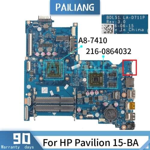 Mainboard For HP Pavilion 15-BA A8-7410 Laptop motherboard LA-D711P 860343-601 216-0864032 DDR3 Tested OK