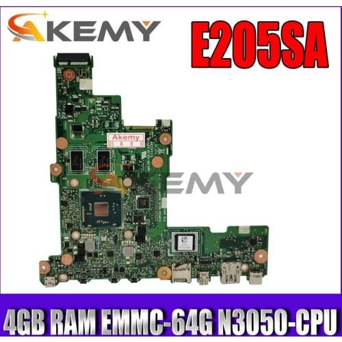 Akemy E205SA Laptop motherboard for ASUS EeeBook E205SA original motherboard 4GB RAM EMMC-64G N3050-CPU