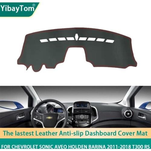 Durable Excellent PU Leather Dashboard Anit-slip Anti-UV Protective mat For Chevrolet Sonic AVEO Holden Barina 2011-2018 T300 RS