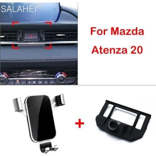 Car Mobile Phone Holder For Mazda 6 Atenza 2020 Dashboard Air Vent Smart Phone Mount Bracket Cellphone Stand Clip Accessories