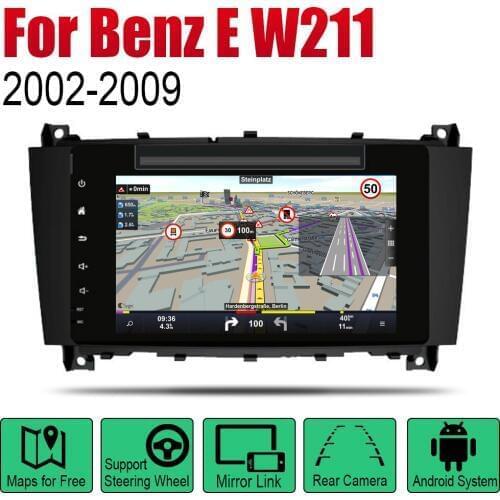 Auto DVD Player GPS Navigation For Mercedes Benz E Class W211 2002~2009 NTG Car Android Multimedia System Screen Radio Stereo