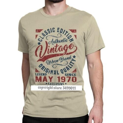 Vintage Since May 1970 Tops T Shirt Men 50 Years Old 50th Birthday Gift Novelty Tshirts Christmas Day T Shirt Tops