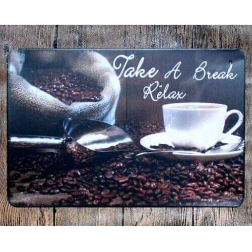 Metal Tin Sign Take a Break Relax Coffee Bar Pub Vintage Retro Poster Cafe Art