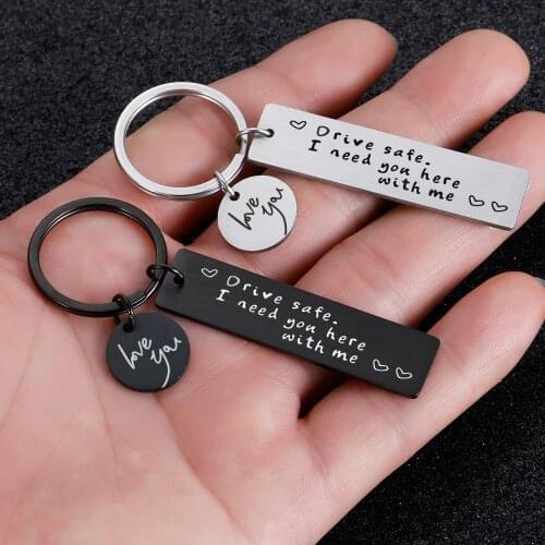 Drive Safe Keychians for Boyfriend - Drive Safe I Need You Here with Me I Love You Keychain Gifts for Dad Husband Boyfriend Gift