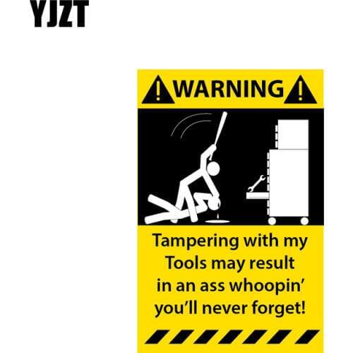 YJZT 6.3CM*10.2CM Warning Decal Tampering With My Toolbox Car Sticker PVC 12-1312