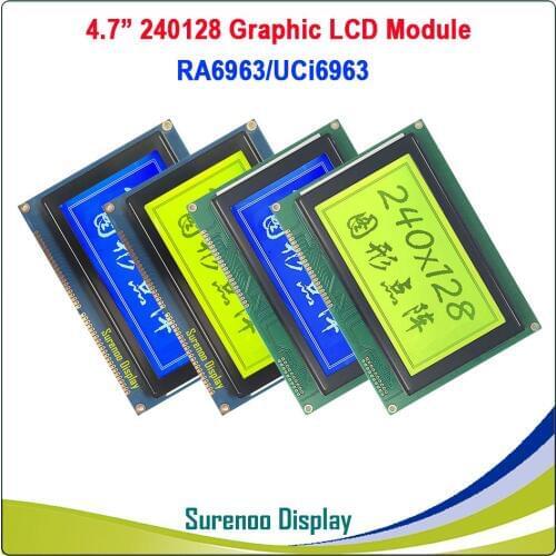 4.7" 240128 240*128 Graphic Matrix LCD Module Display Screen build-in RA6963/UCi6963 Controller Yellow Blue with Backlight