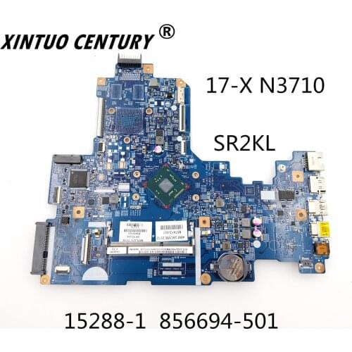 15288-1 856694-001 856694-501 856694-601 857413-501 448.08D01 001. 0011 For HP 17-x 17-x010nr N3710 CPU Laptop motherboard 100