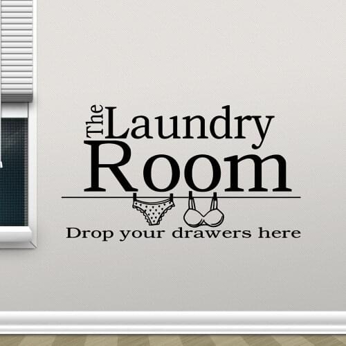 Laundry Room Wall Decal Drop Your Draws Here Art Lettering Logo Door Window Vinyl Stickers Bathroom Home Interior Decor Z812