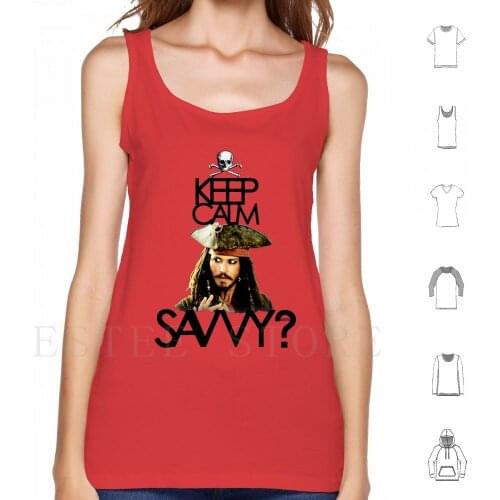 Keep Calm Savvy ? Tank Tops Vest Pirate Keep Calm Savvy
