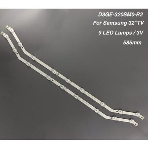 9LED 585mm LED backlight strip for samsung 32 inch D3GE-320SM0-R2 BN64-YYCO9 D3GE-320SMO-R2 BN64-YYC09 BN96-28762A LH32EDDPLGV