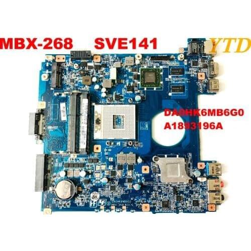 Original For SONY MBX-268 motherboard SVE141 Motherboard DA0HK6MB6G0 A1893196A tested good free shipping connectors